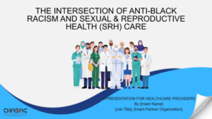 Intersection of ABR and SRH Care